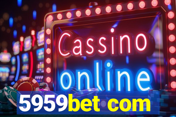 5959bet com